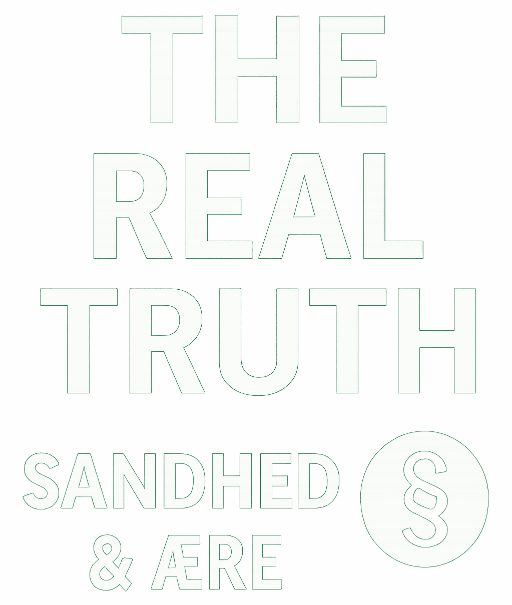 Logo for The Real Truth med teksten "SANDHED & ÆRE" og paragraf-symbol, hvid skrift på gennemsigtig baggrund